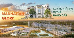 nhà phố 108m manhattan glory - hàng hiếm đã hoàn thiện, có thang máy, sổ sẵn