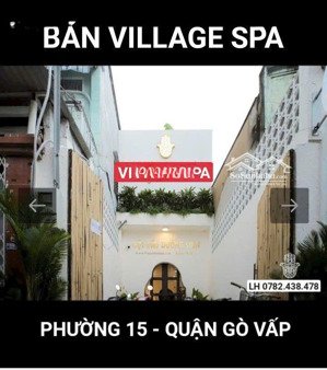 bán village spa : 3/5 x 23 +1 lầu phường 15 - quân gò vấp