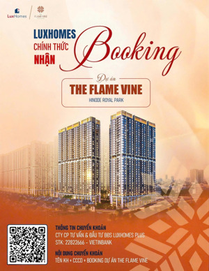 nhận tư vấn chi tiết cho khách tìm hiểu chuyên sâu về dự án the flame vine