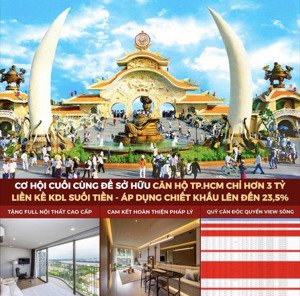 cơ hội cuối cùng để sở hữu căn hộ tp.hcm chỉ 3 tỷ liền kề khu dl suối tiên-áp dụng ck lên đến 23,5%