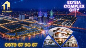 - bán gấp 1 căn biệt thự đối diện 2 toà căn hộ cao cấp dự án elysia complex city