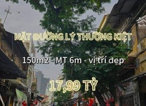 nhà 5 tầng phố cổ lý thường kiệt gần ngã 4 lãn ông dt: 150m -mt:6m giá đẹp chỉ 17.99t